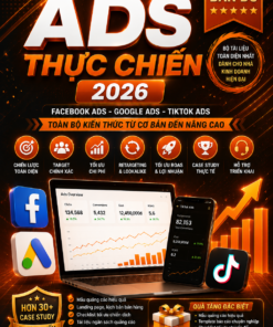 BÍ MẬT ADS THỦ DÀNH CHO CÁC SHOP KINH DOANH ONLINE BẢN ĐỦ